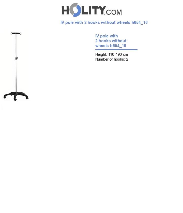 IV pole with 2 hooks without wheels h654_16