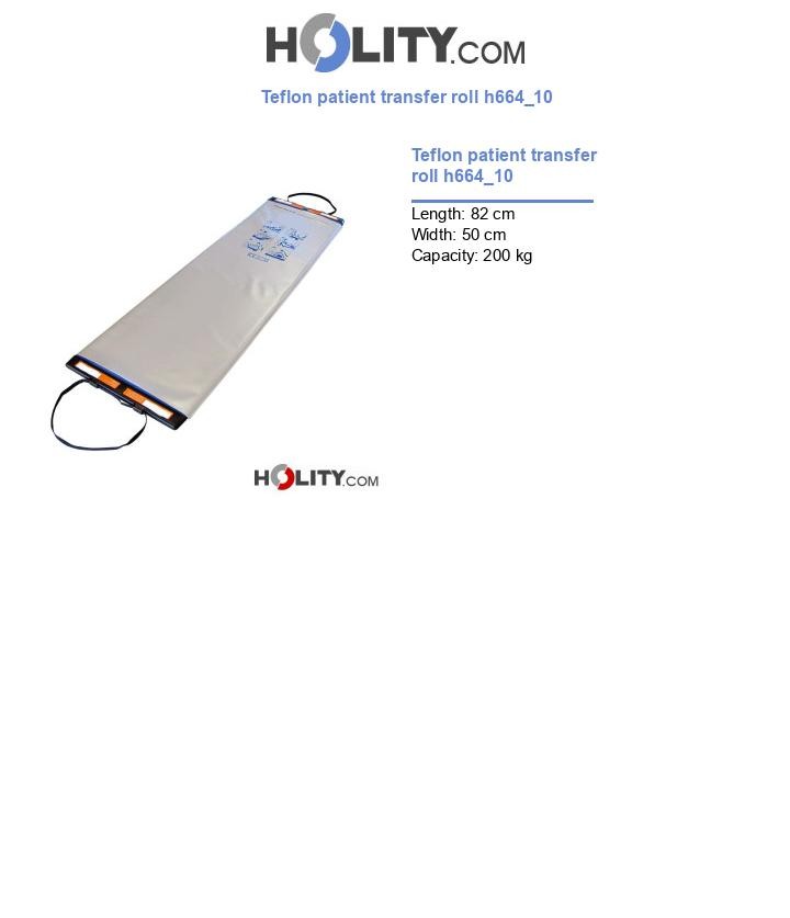 Teflon patient transfer roll h664_10
