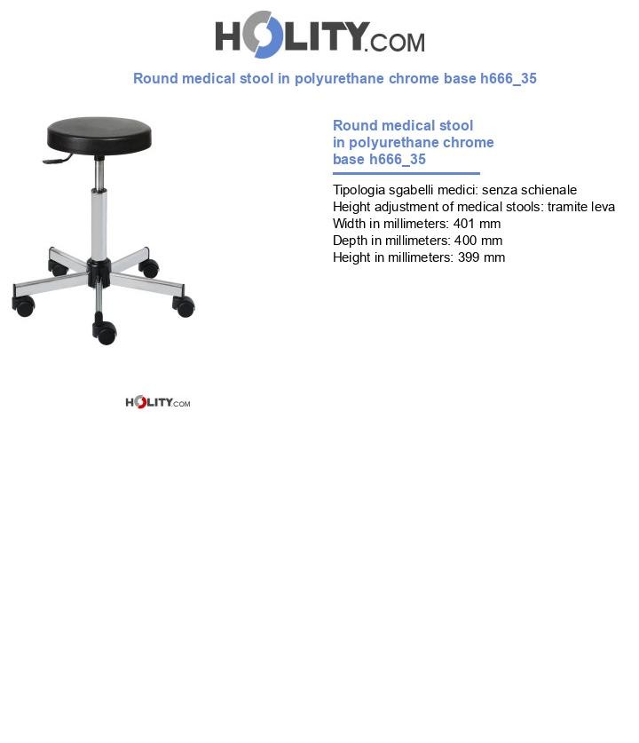 Round medical stool in polyurethane chrome base h666_35