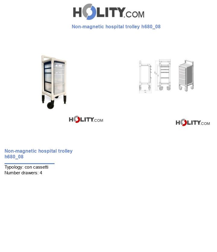 Non-magnetic hospital trolley h680_08
