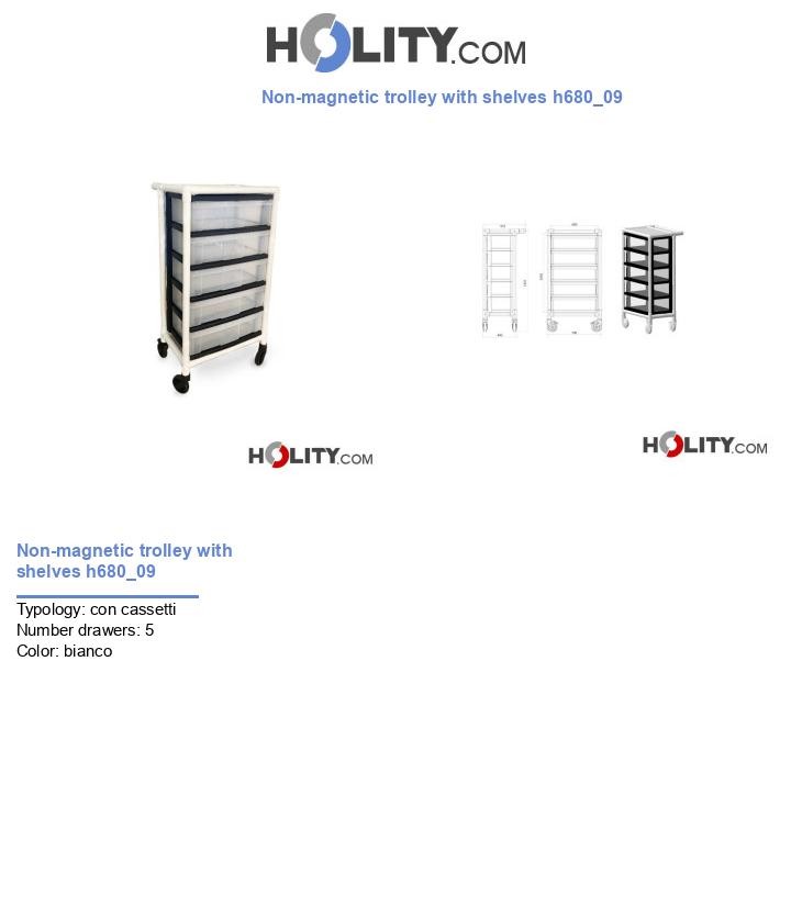 Non-magnetic trolley with shelves h680_09