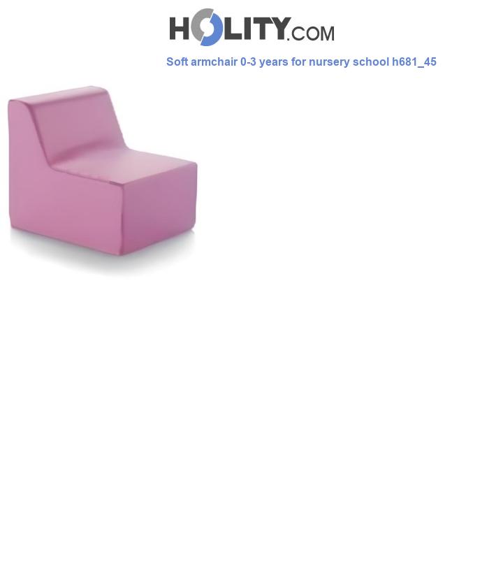Soft armchair 0-3 years for nursery school h681_45