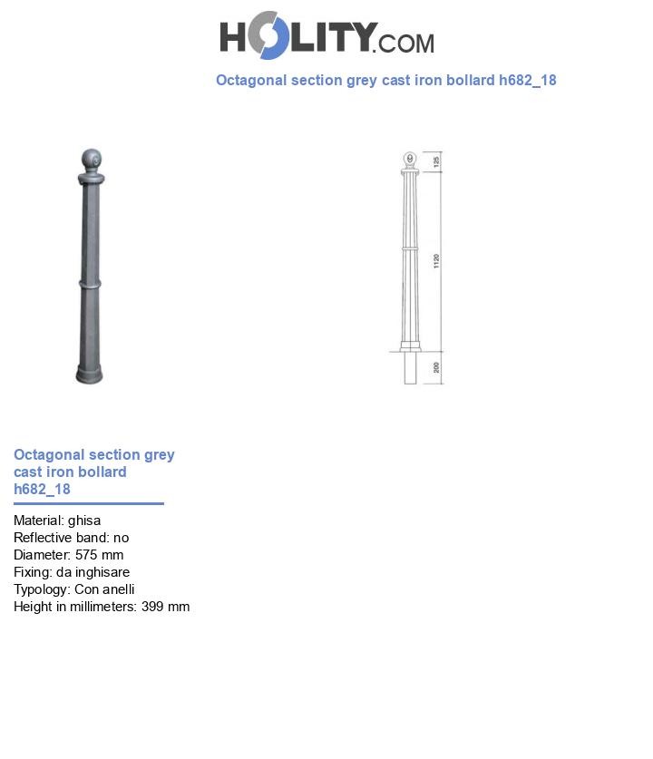 Octagonal section grey cast iron bollard h682_18