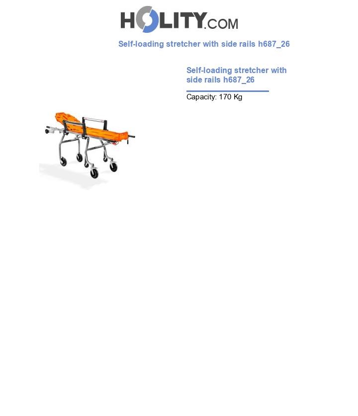 Self-loading stretcher with side rails h687_26