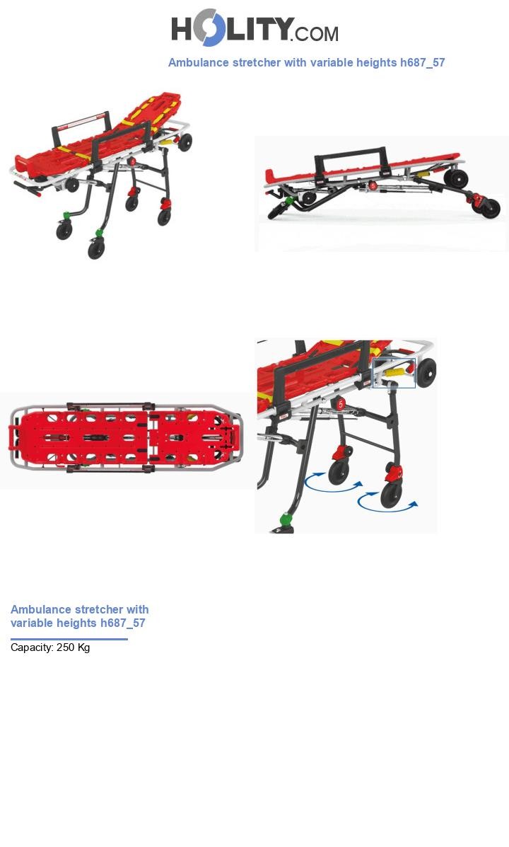 Ambulance stretcher with variable heights h687_57