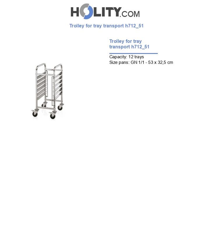 Trolley for tray transport h712_51