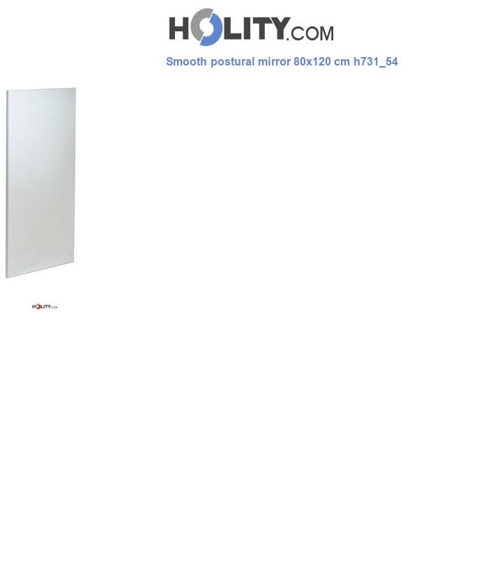 Smooth postural mirror 80x120 cm h731_54