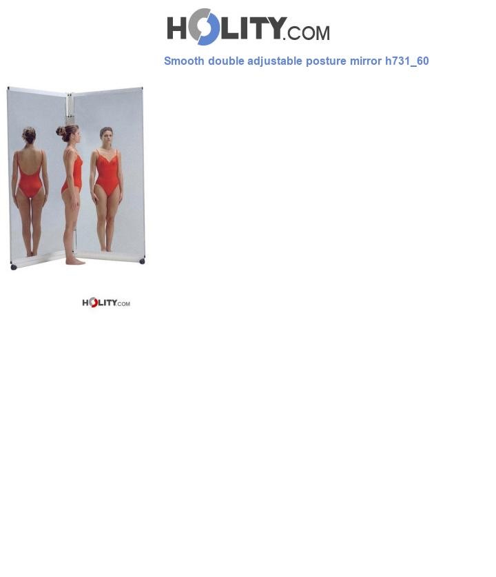 Smooth double adjustable posture mirror h731_60