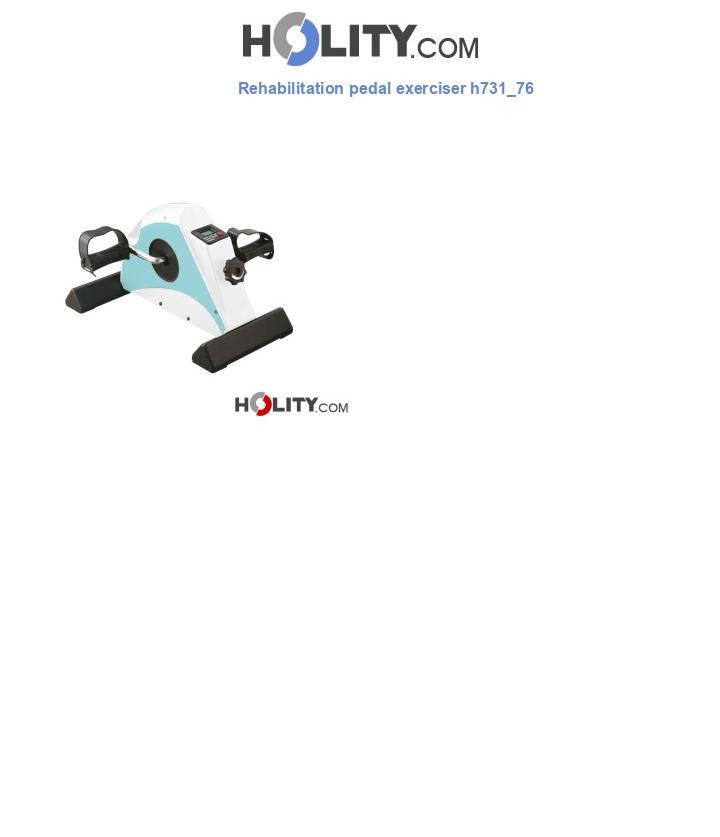 Rehabilitation pedal exerciser h731_76