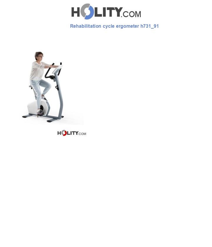Rehabilitation cycle ergometer h731_91