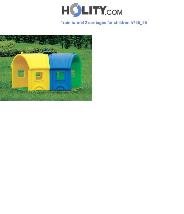Train tunnel 2 carriages for children h735_35