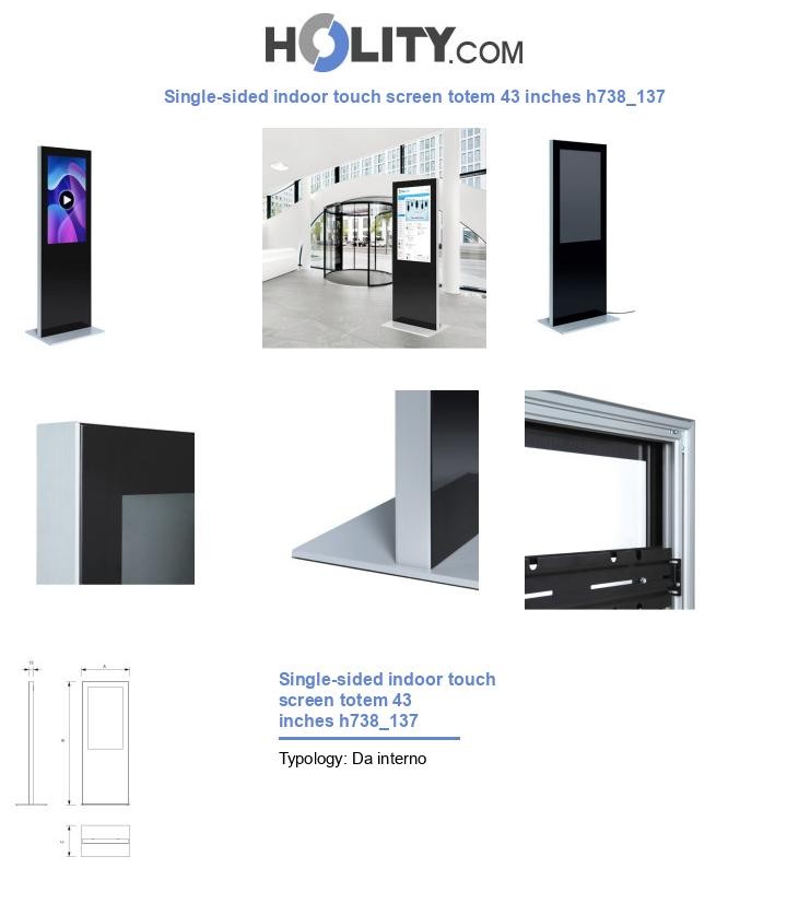 Single-sided indoor touch screen totem 43 inches h738_137