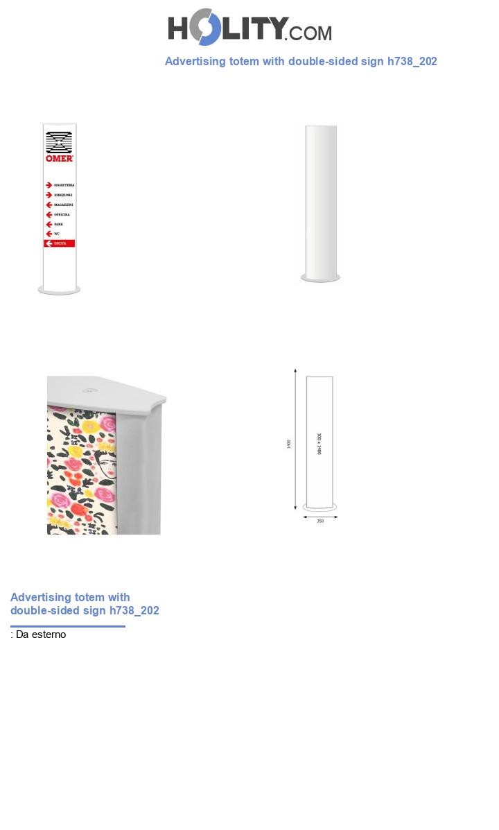Advertising totem with double-sided sign h738_202