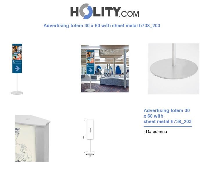 Advertising totem 30 x 60 with sheet metal h738_203