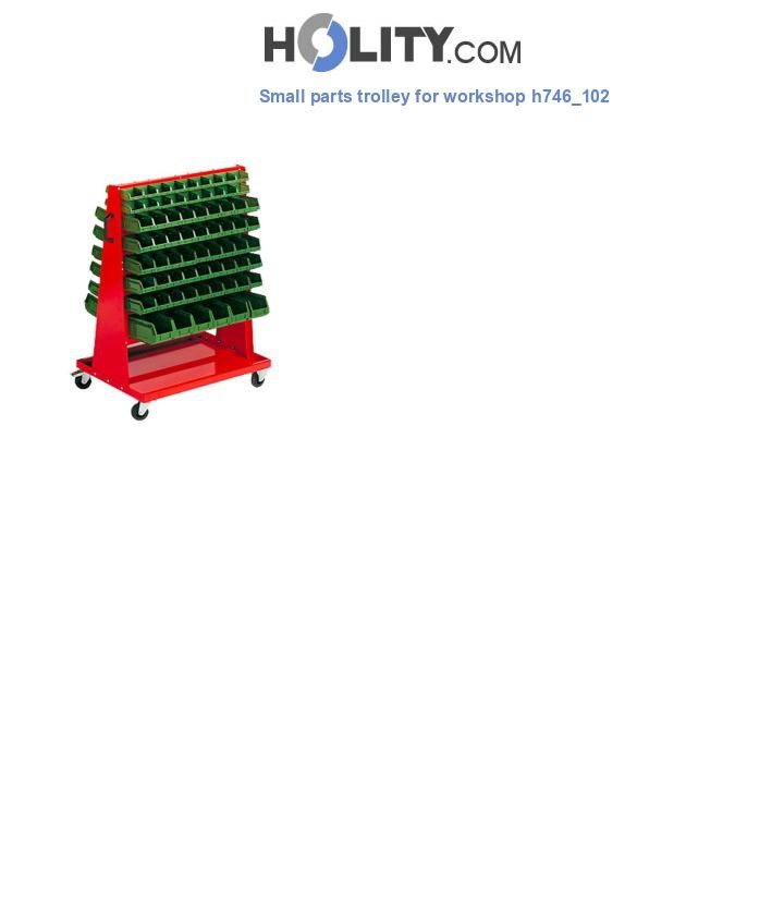 Small parts trolley for workshop h746_102