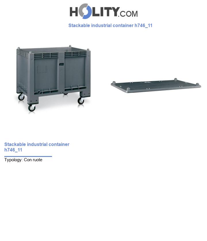Stackable industrial container h746_11
