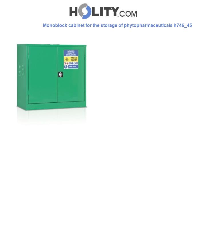 Monoblock cabinet for the storage of phytopharmaceuticals h746_45
