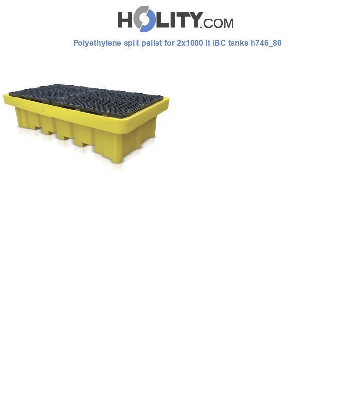 Polyethylene spill pallet for 2x1000 lt IBC tanks h746_80