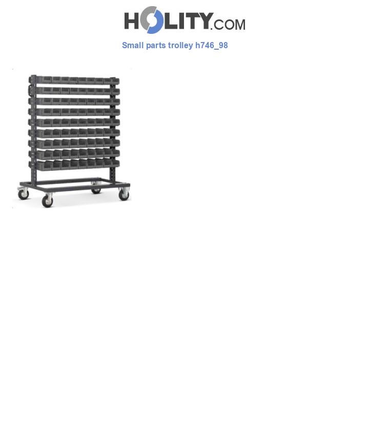 Small parts trolley h746_98