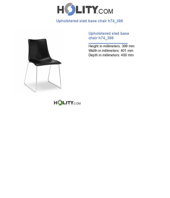 Upholstered sled base chair h74_386