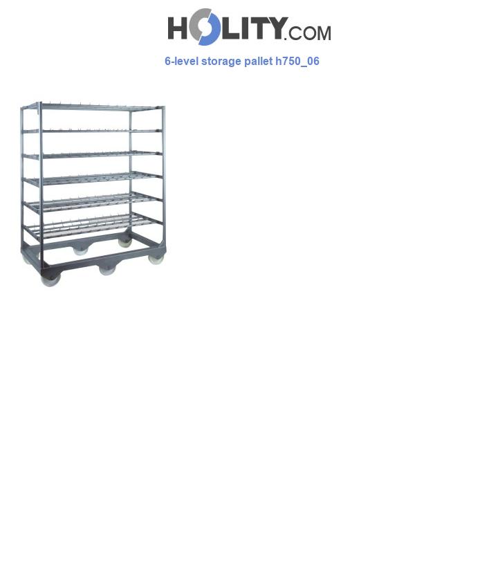 6-level storage pallet h750_06