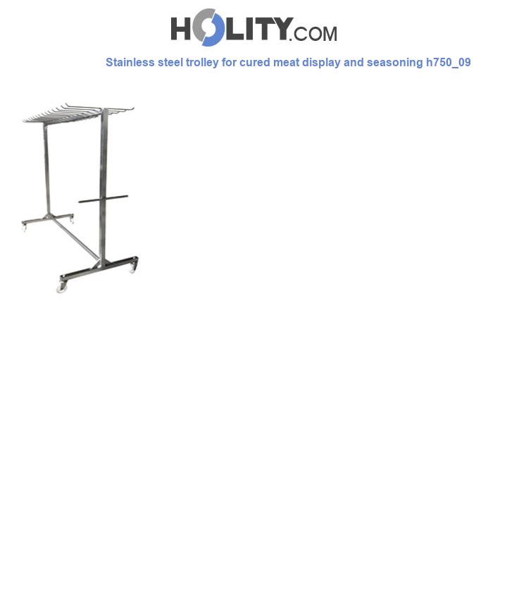 Stainless steel trolley for cured meat display and seasoning h750_09
