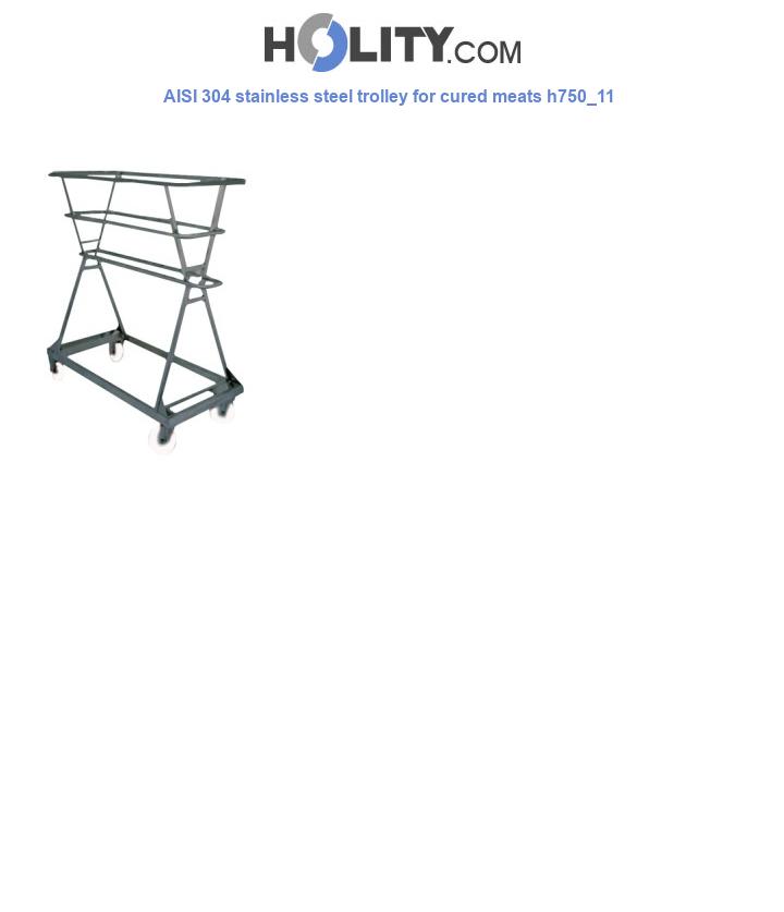 AISI 304 stainless steel trolley for cured meats h750_11