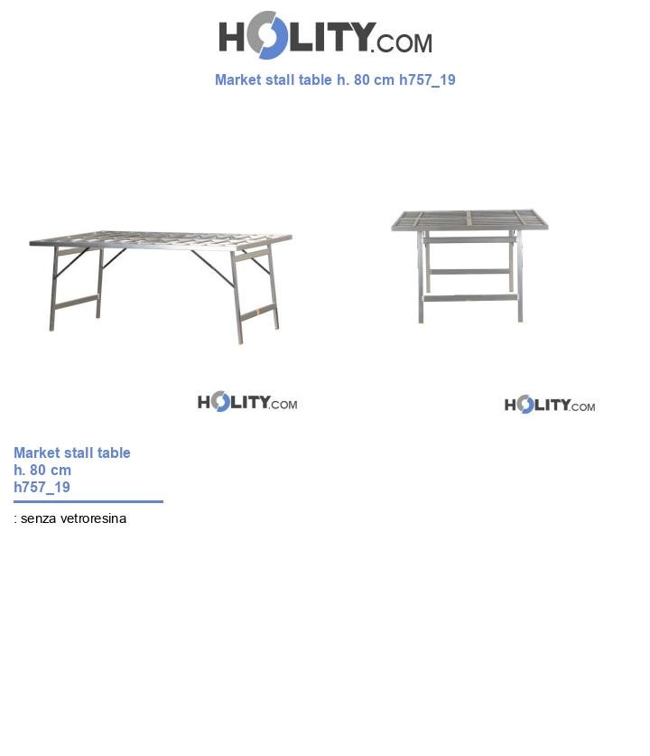 Market stall table h. 80 cm h757_19