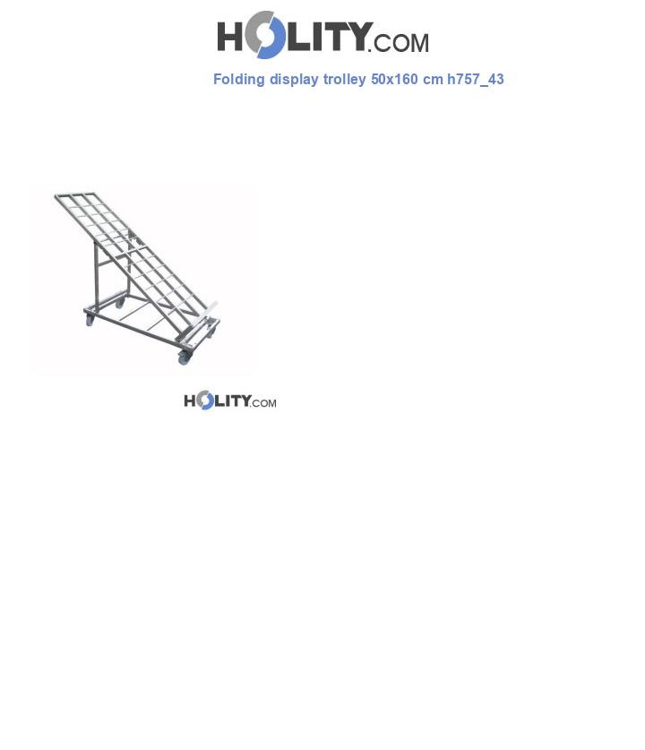 Folding display trolley 50x160 cm h757_43