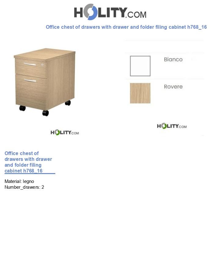 Office chest of drawers with drawer and folder filing cabinet h768_16