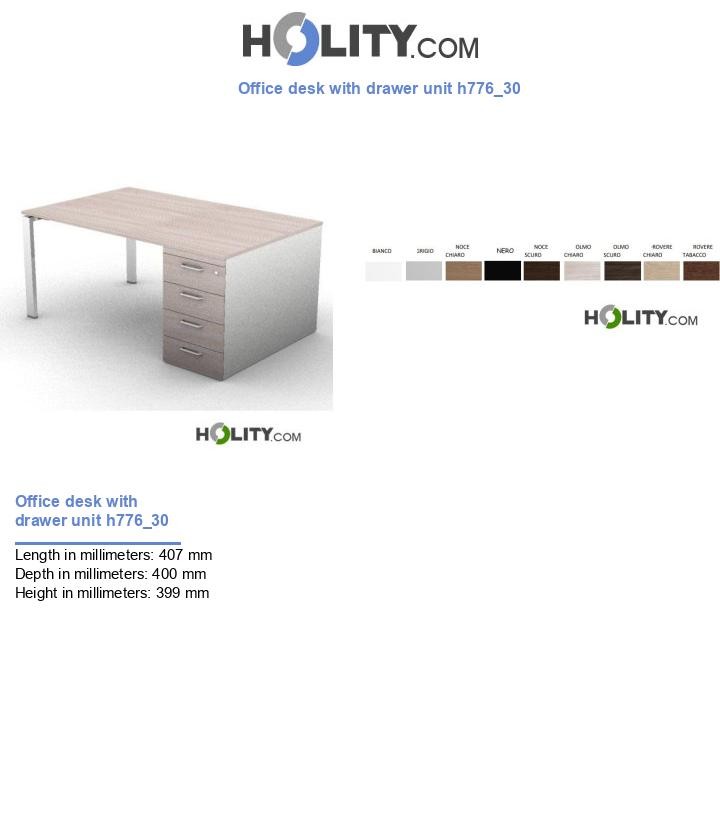 Office desk with drawer unit h776_30