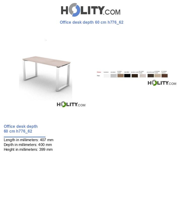 Office desk depth 60 cm h776_62