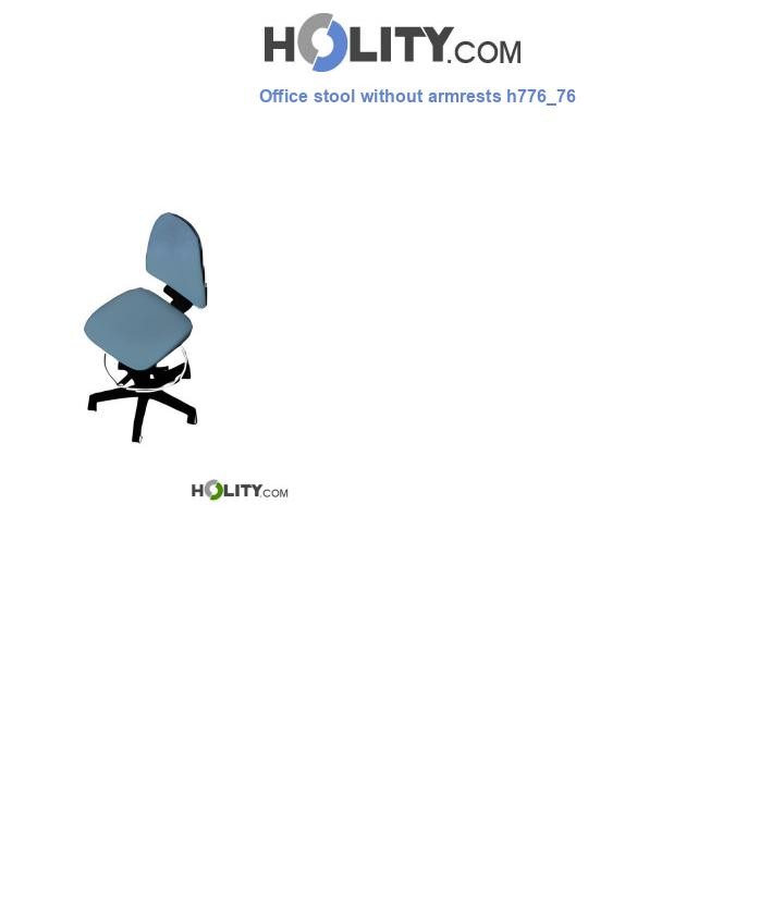 Office stool without armrests h776_76