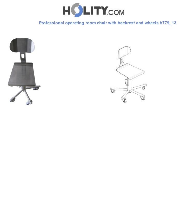 Professional operating room chair with backrest and wheels h779_13