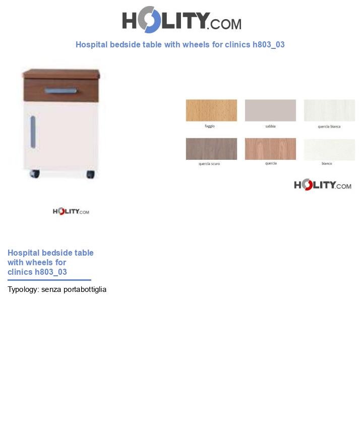 Hospital bedside table with wheels for clinics h803_03