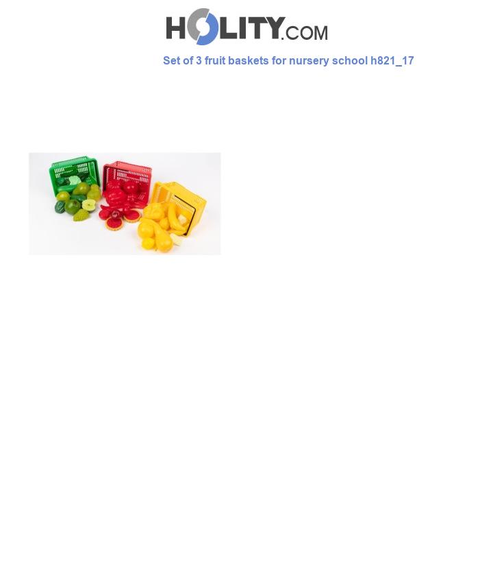 Set of 3 fruit baskets for nursery school h821_17