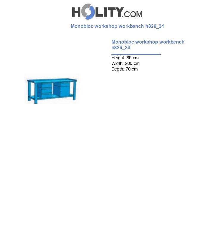 Monobloc workshop workbench h826_24
