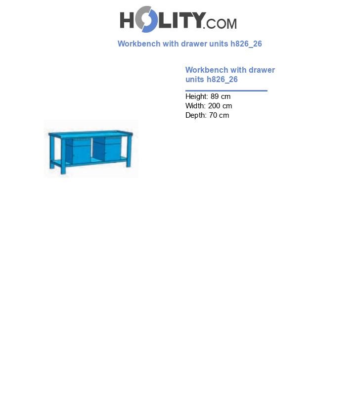 Workbench with drawer units h826_26