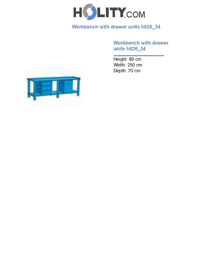 Workbench with drawer units h826_34