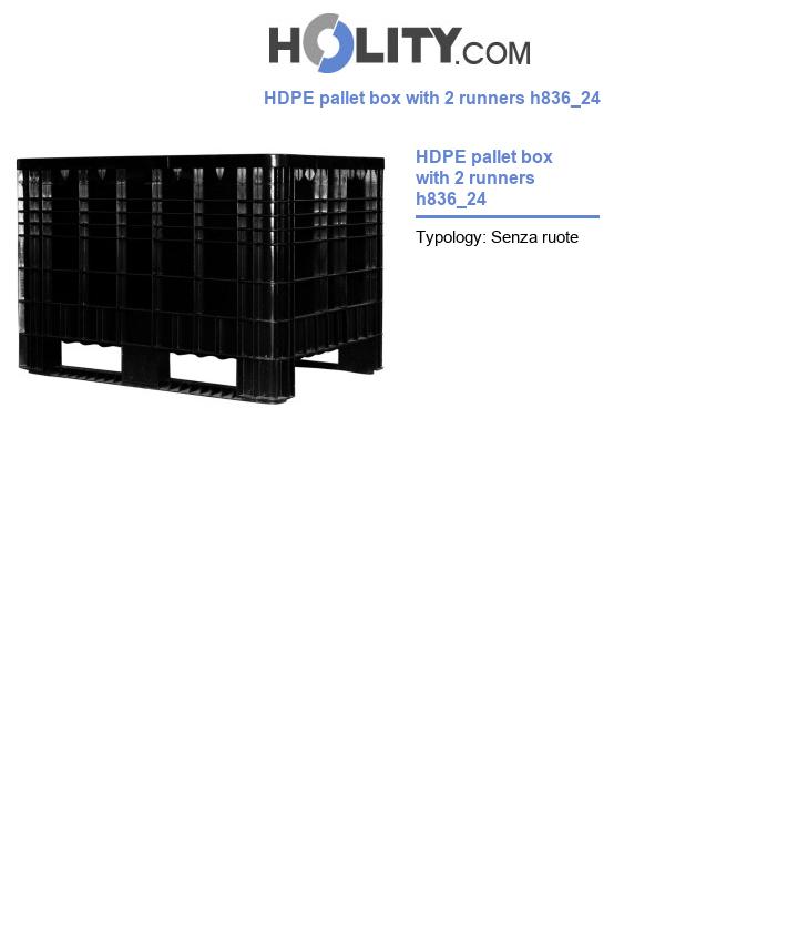 HDPE pallet box with 2 runners h836_24