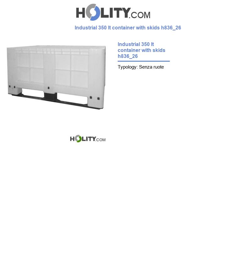 Industrial 350 lt container with skids h836_26
