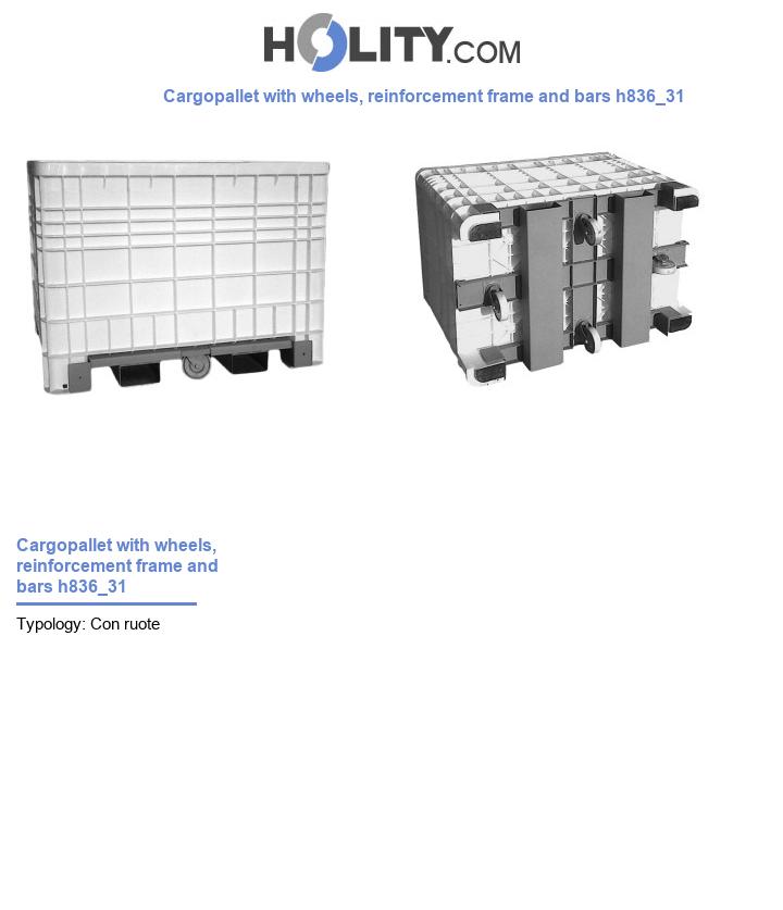 Cargopallet with wheels, reinforcement frame and bars h836_31