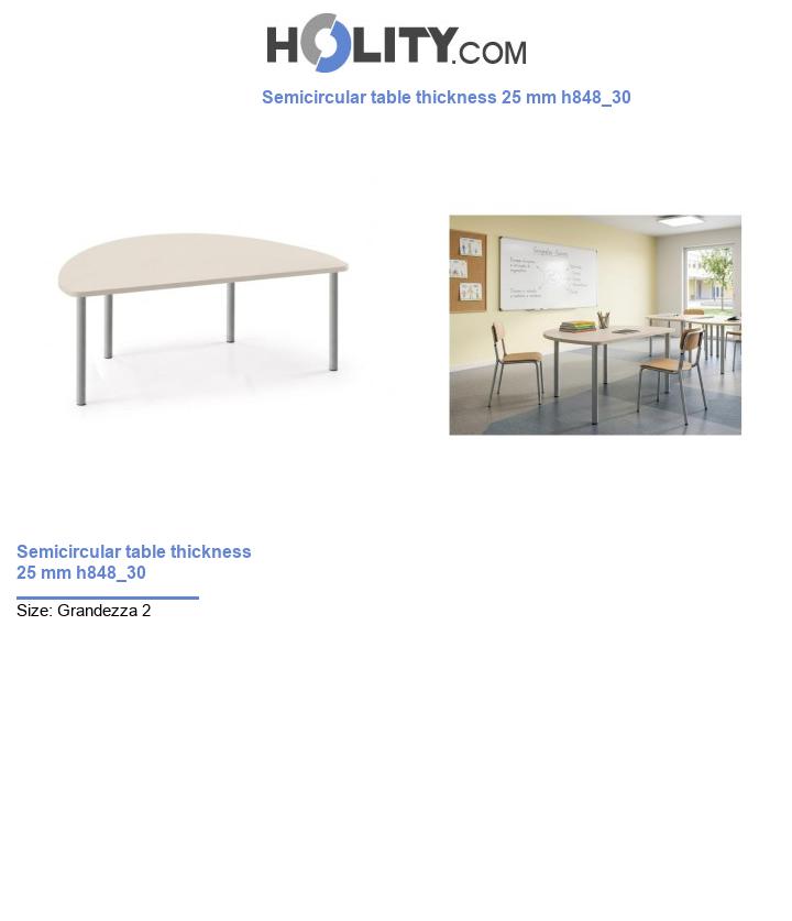 Semicircular table thickness 25 mm h848_30