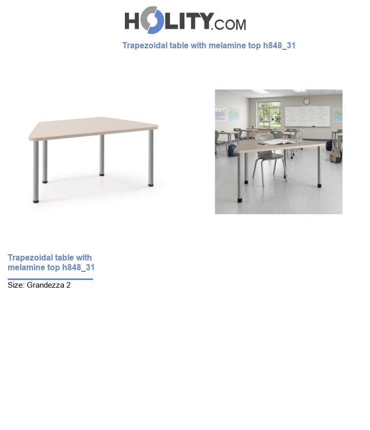 Trapezoidal table with melamine top h848_31