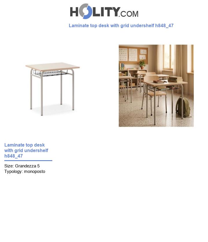 Laminate top desk with grid undershelf h848_47