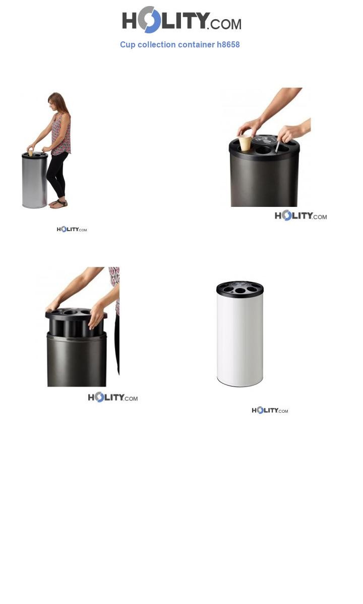 Cup collection container h8658