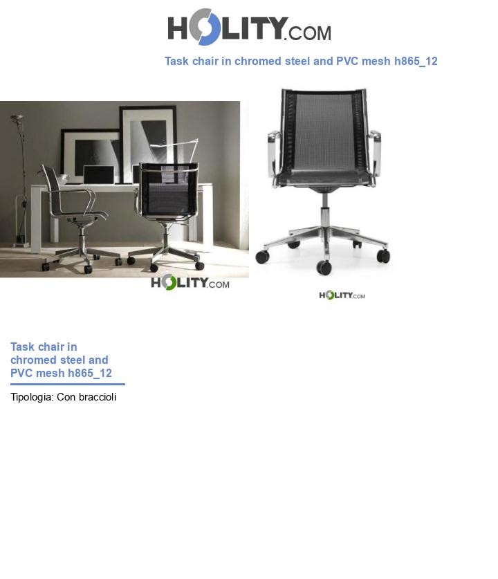 Task chair in chromed steel and PVC mesh h865_12