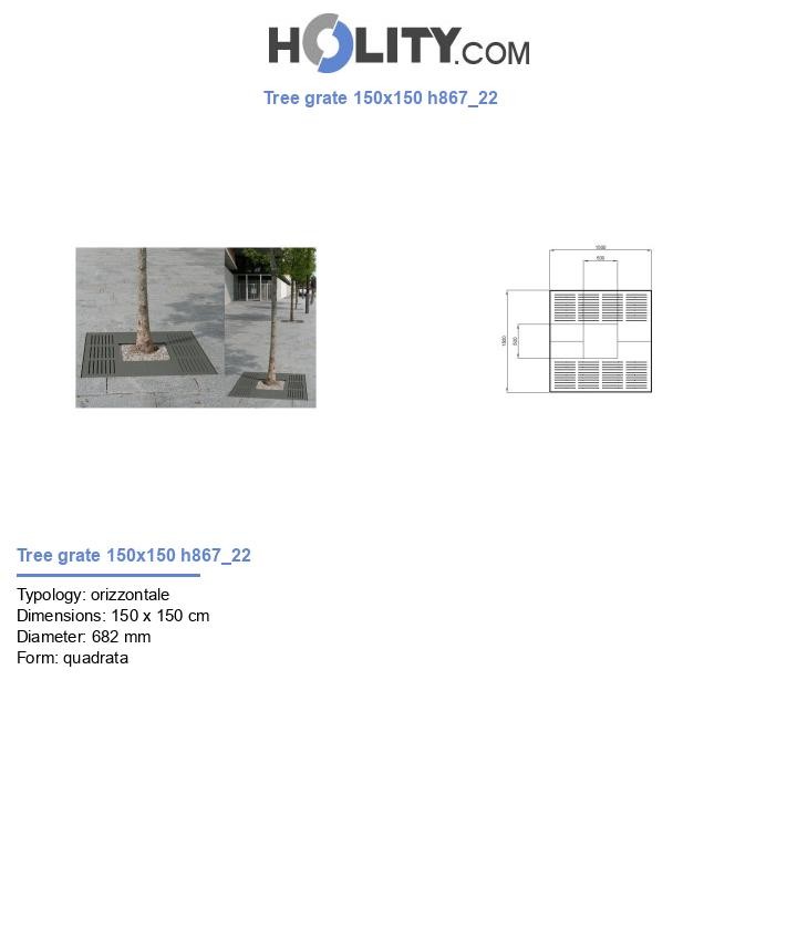 Tree grate 150x150 h867_22