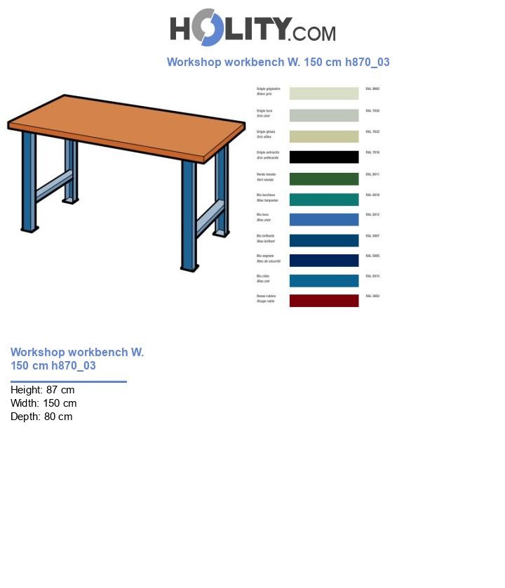 Workshop workbench W. 150 cm h870_03
