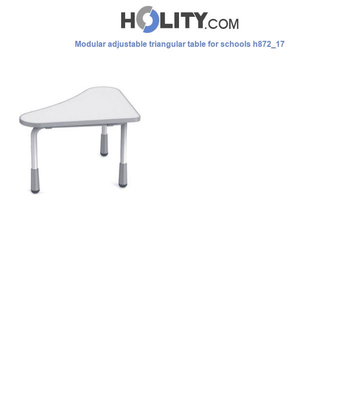 Modular adjustable triangular table for schools h872_17